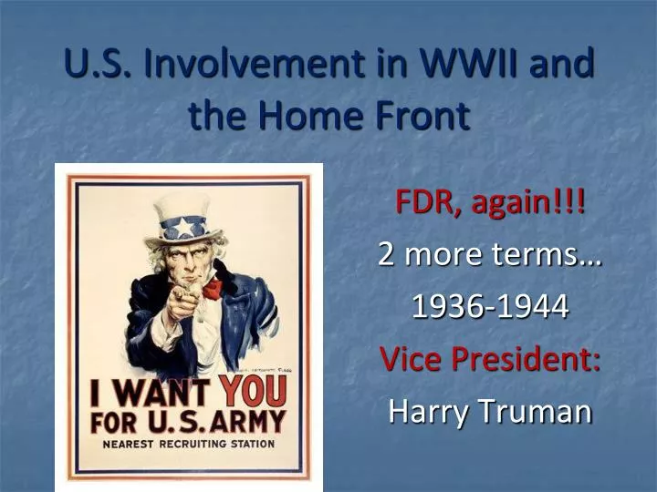 u s involvement in wwii and the home front