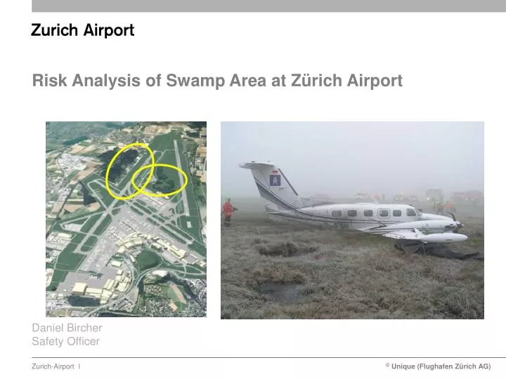 risk analysis of swamp area at z rich airport