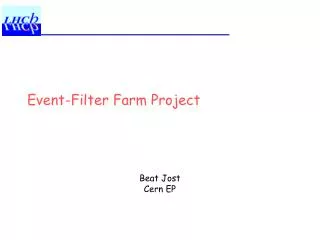 Event-Filter Farm Project