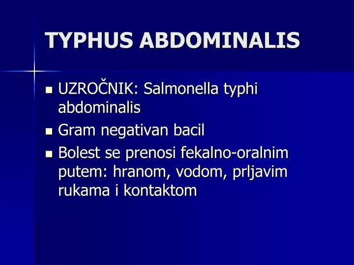 t yphus abdominalis