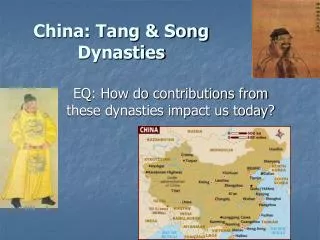 China: Tang &amp; Song Dynasties