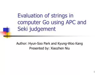 Evaluation of strings in computer Go using APC and Seki judgement