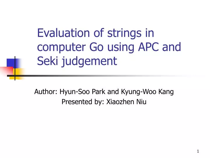 evaluation of strings in computer go using apc and seki judgement