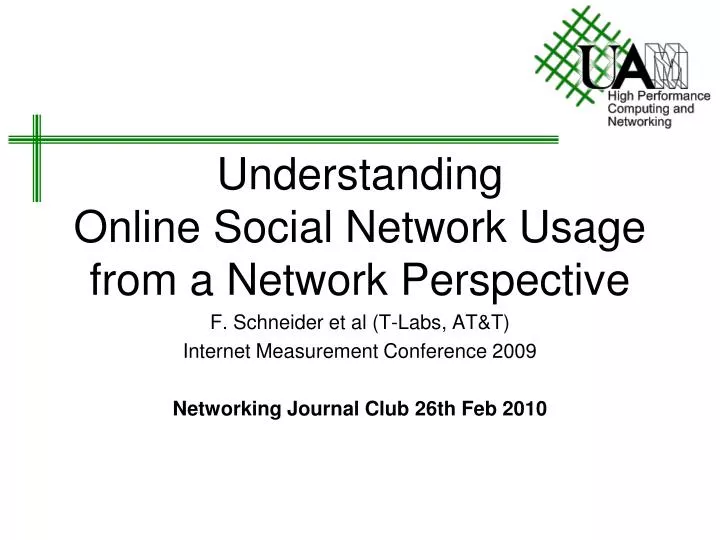 understanding online social network usage from a network perspective