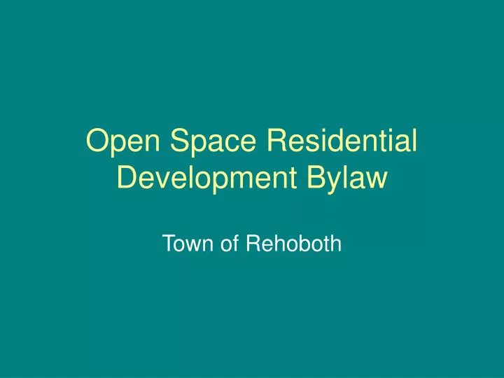 open space residential development bylaw