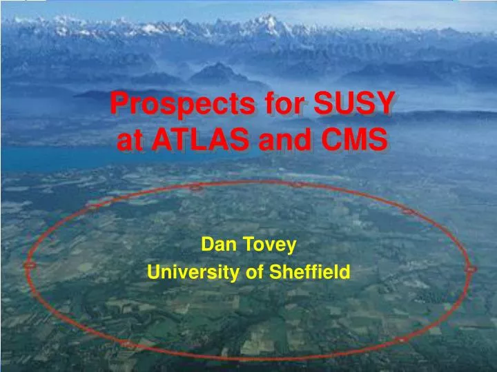 prospects for susy at atlas and cms