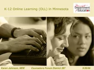 K-12 Online Learning (OLL) in Minnesota