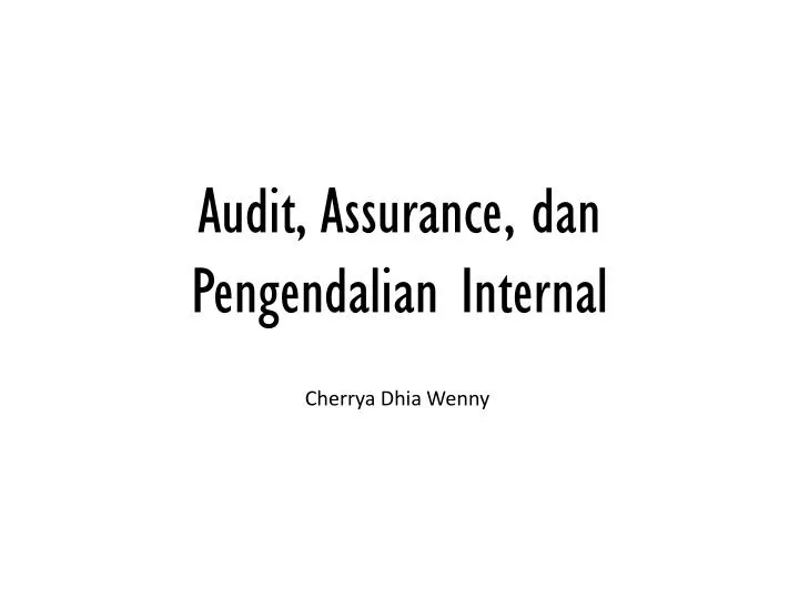 audit assurance dan pengendalian internal
