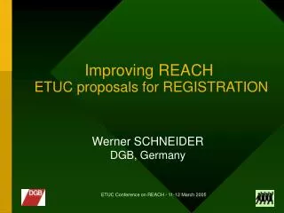 Improving REACH ETUC proposals for REGISTRATION