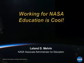Working for NASA Education is Cool!