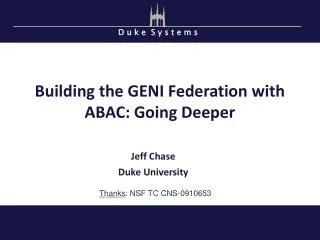 Building the GENI Federation with ABAC: Going Deeper