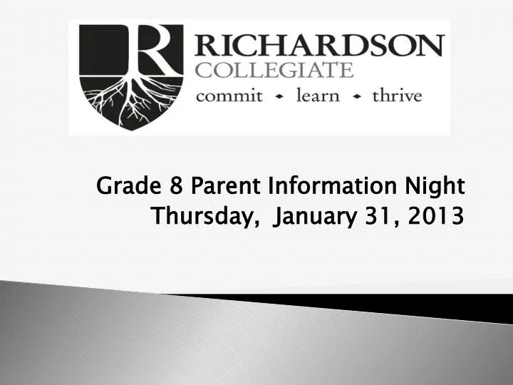grade 8 parent information night thursday january 31 2013
