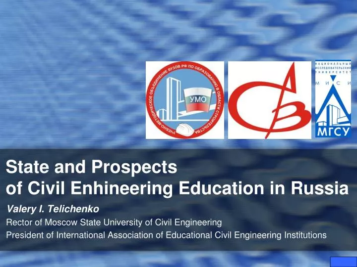 state and prospects of civil enhineering education in russia