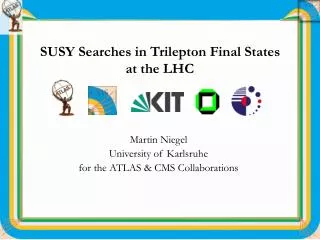 SUSY Searches in Trilepton Final States at the LHC