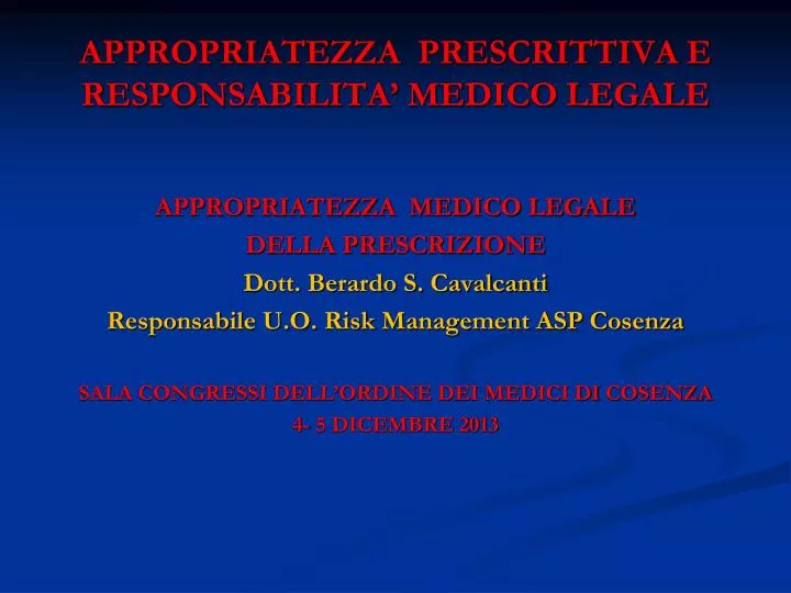 appropriatezza prescrittiva e responsabilita medico legale
