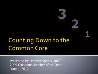 Counting Down to the Common Core