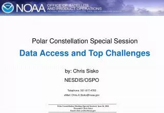 Polar Constellation Special Session Data Access and Top Challenges