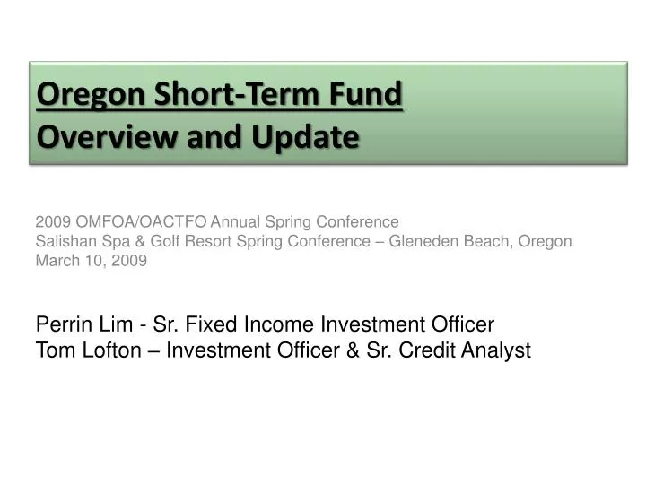 oregon short term fund overview and update