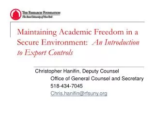 Maintaining Academic Freedom in a Secure Environment: An Introduction to Export Controls