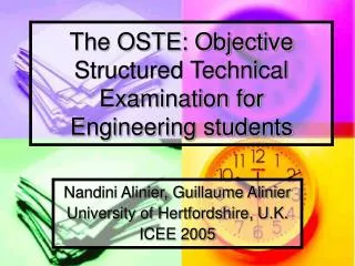 The OSTE: Objective Structured Technical Examination for Engineering students