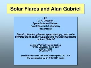 Solar Flares and Alan Gabriel