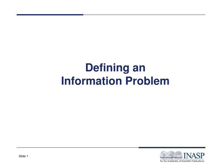 defining an information problem