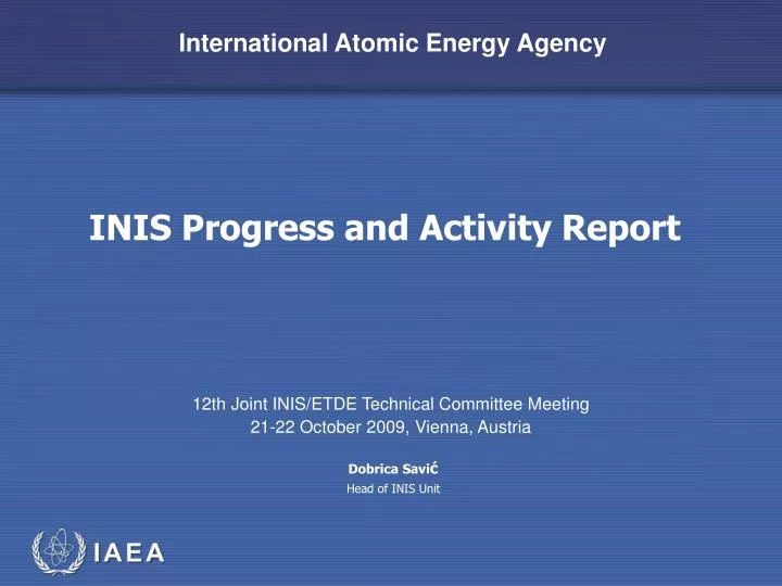 inis progress and activity report