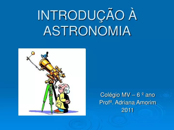 introdu o astronomia