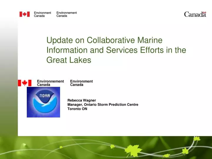 update on collaborative marine information and services efforts in the great lakes