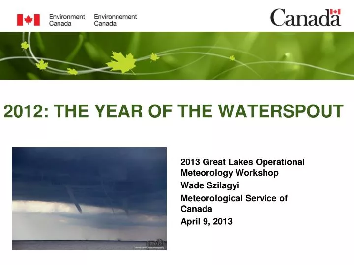 2012 the year of the waterspout