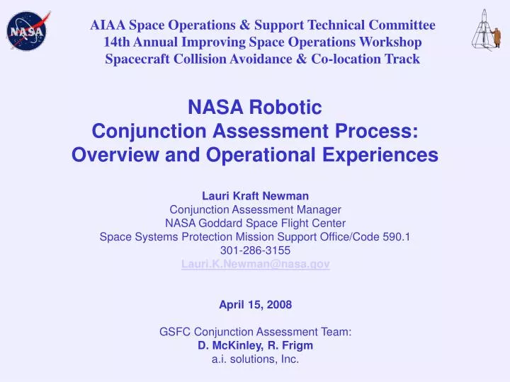 nasa robotic conjunction assessment process overview and operational experiences