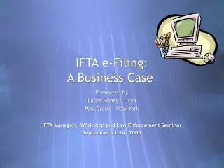 IFTA e-Filing: A Business Case