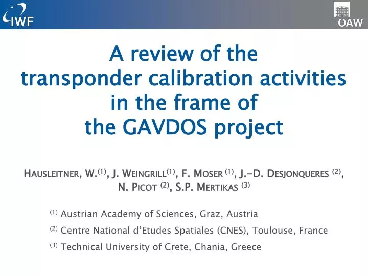 a review of the transponder calibration activities in the frame of the gavdos project