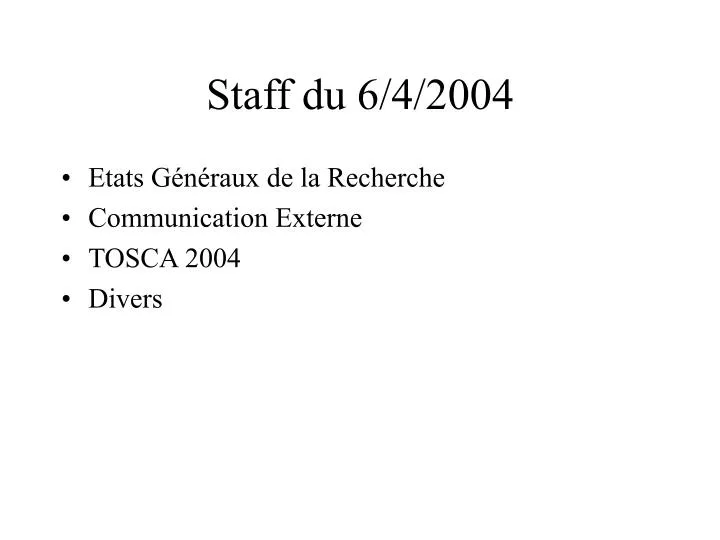 staff du 6 4 2004