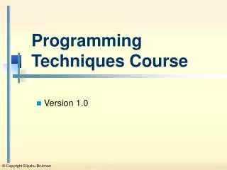 Programming Techniques Course