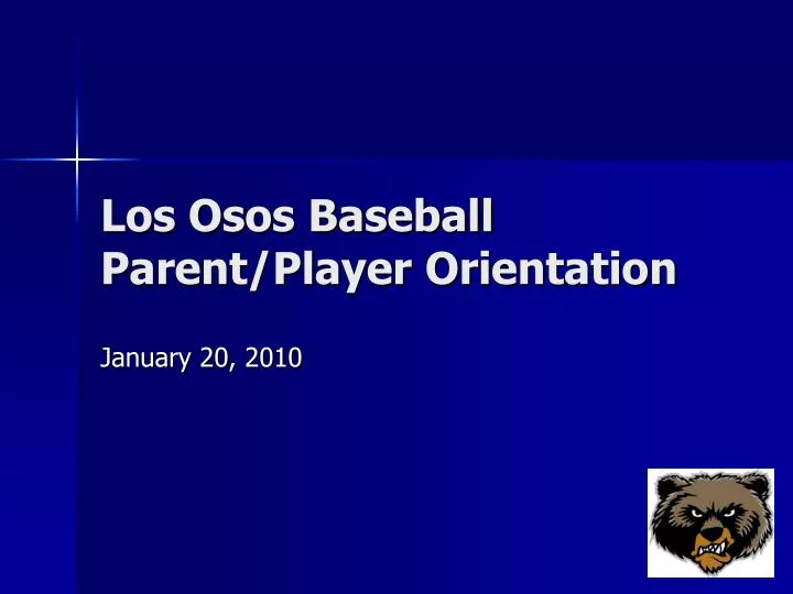 los osos baseball parent player orientation