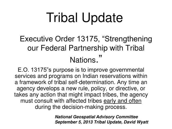 executive order 13175 strengthening our federal partnership with tribal nations
