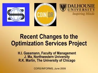 Recent Changes to the Optimization Services Project