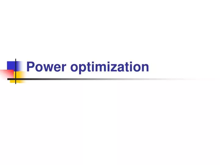 power optimization