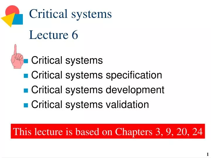 critical systems lecture 6