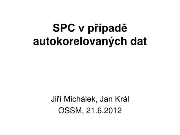 spc v p pad autokorelovan ch dat