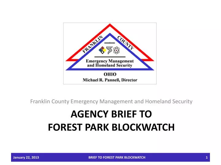 agency brief to forest park blockwatch