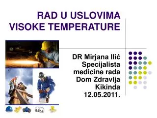 rad u uslovima visoke temperature