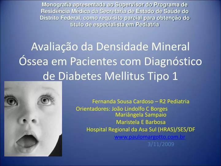 avalia o da densidade mineral ssea em pacientes com diagn stico de diabetes mellitus tipo 1