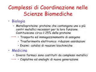 complessi di coordinazione nelle scienze biomediche