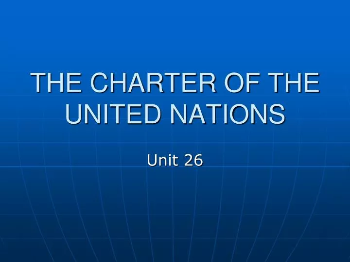 the charter of the united nations