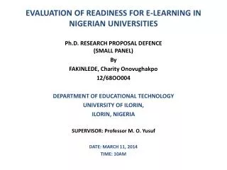 EVALUATION OF READINESS FOR E-LEARNING IN NIGERIAN UNIVERSITIES