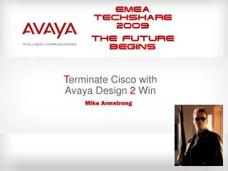 T erminate Cisco with Avaya Design 2 Win