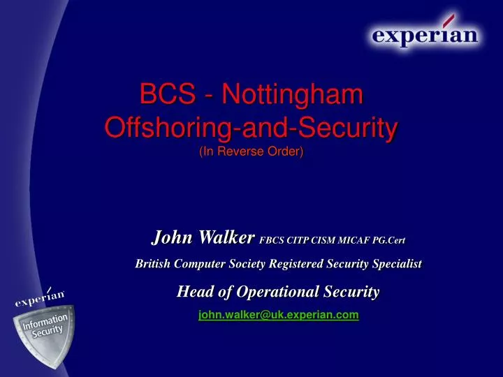 bcs nottingham offshoring and security in reverse order