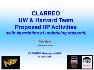 CLARREO UW &amp; Harvard Team Proposed IIP Activities (with description of underlying research)